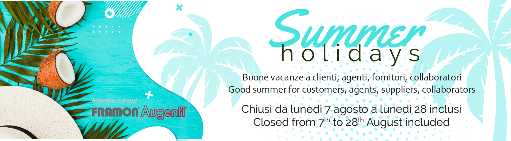 Chiusura Estiva